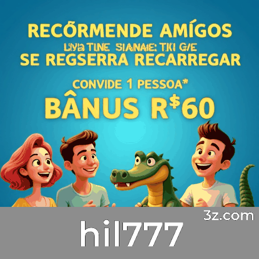 hil777: Bônus e Ofertas Únicas para Você!